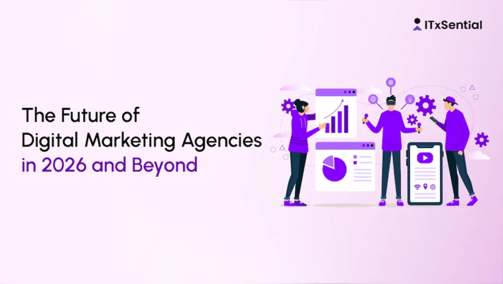 Future of Digital Marketing Agencies in 2026