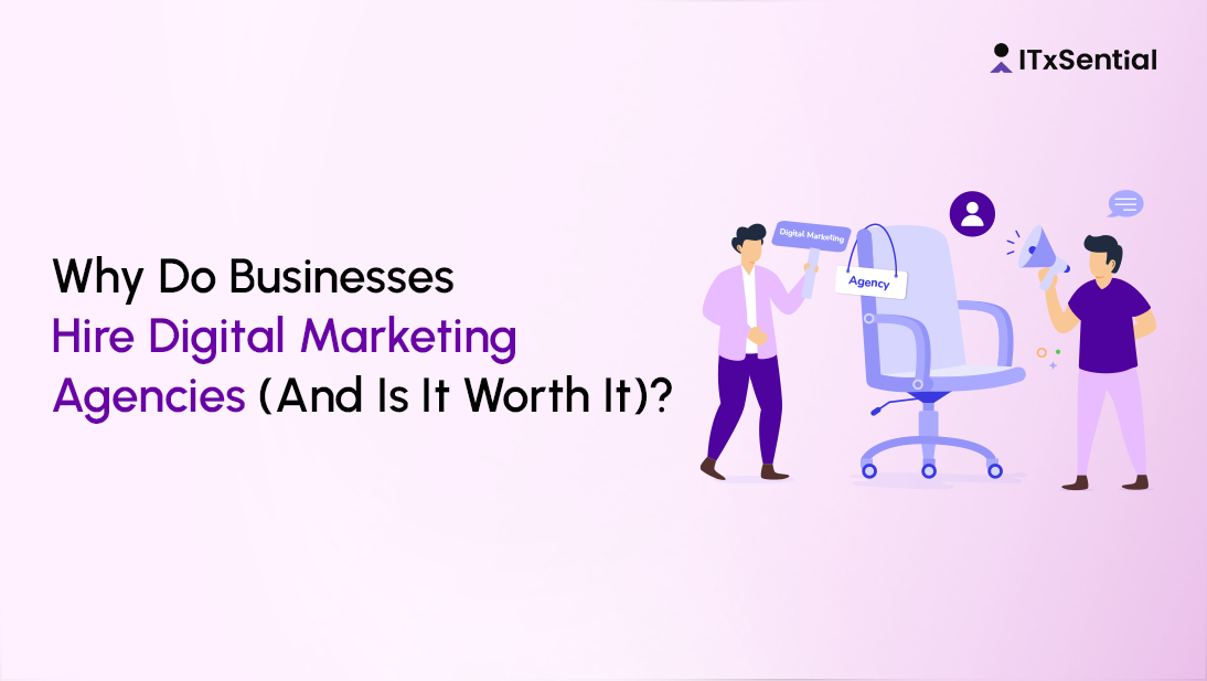why hire a digital marketing agency