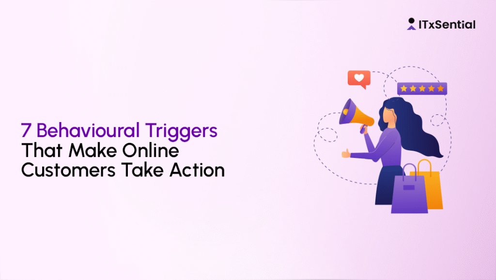 Behavioural Triggers