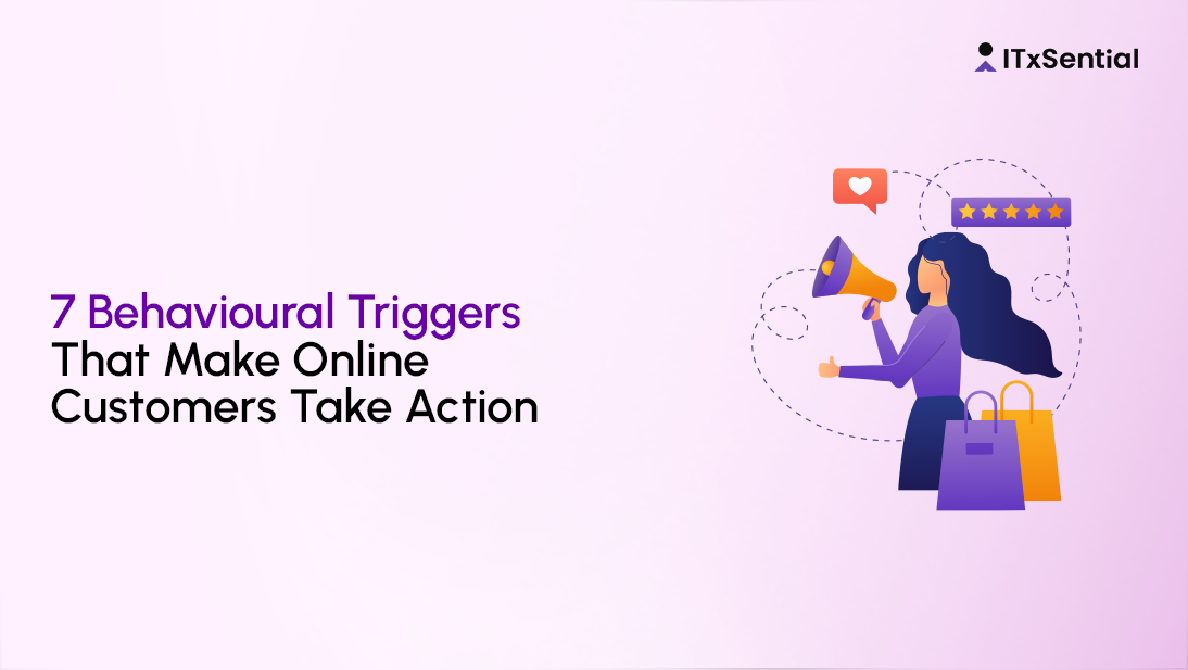 Behavioural Triggers