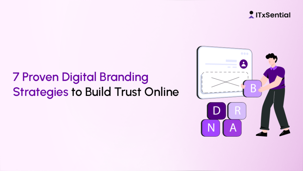 Digital Branding Strategies to Build Trust